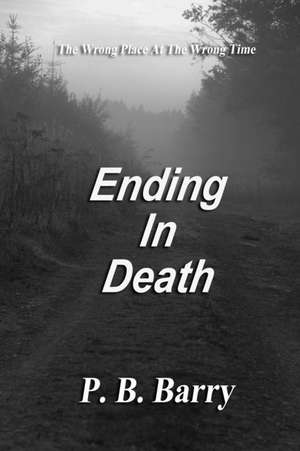 Ending in Death de Barry, P. B.