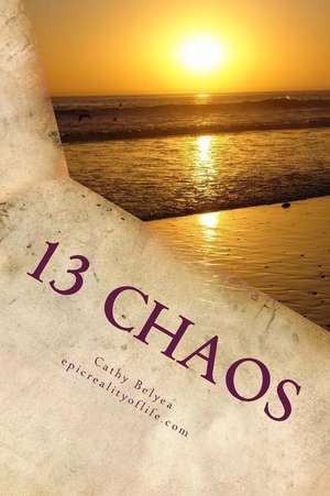 13 Chaos de Belyea, Cathy