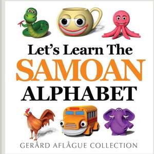 Let's Learn the Samoan Alphabet de Gerard Aflague