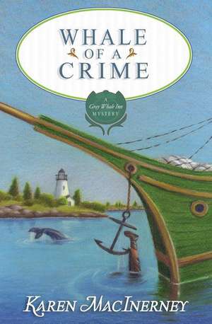 Whale of a Crime de Karen Macinerney