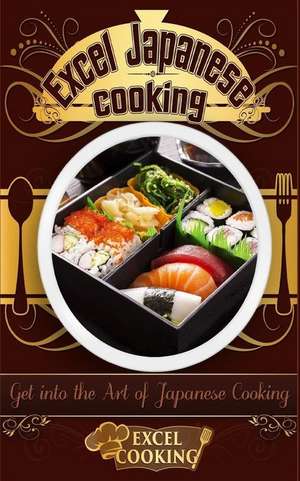 Excel Japanese Cooking de Excel Cooking