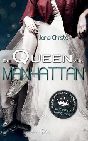 Die Queen Von Manhattan de Jane Christo