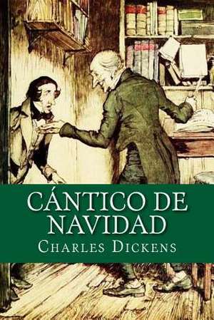 Cantico de Navidad de Charles Dickens