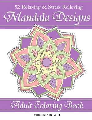 Mandala Designs de Virginia Bower