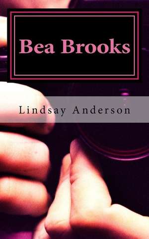 Bea Brooks de Lindsay Anderson