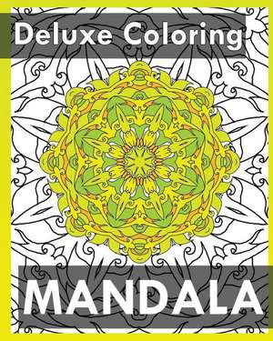 Deluxe Coloring Book de Perrine, Janice