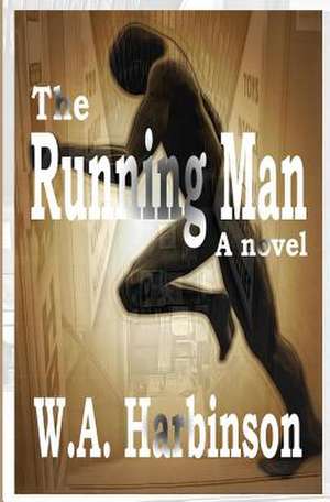 The Running Man de W. a. Harbinson