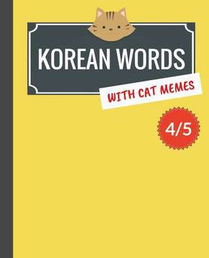 Korean Words with Cat Memes 4/5 de Kim, Min