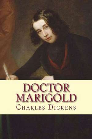 Doctor Marigold de Charles Dickens