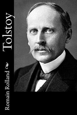 Tolstoy de Romain Rolland