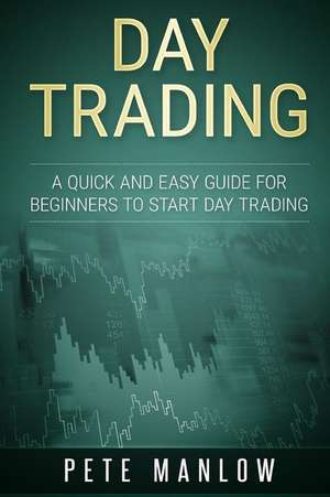 Day Trading de Manlow, Pete