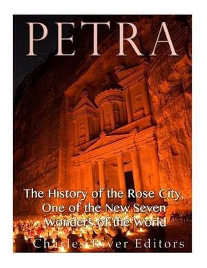 Petra de Charles River Editors