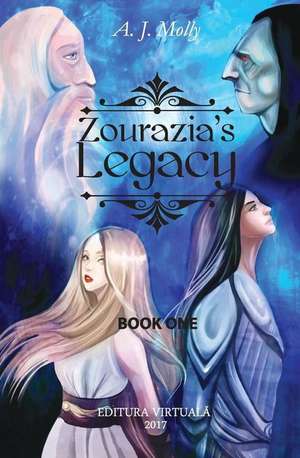 Zourazia's Legacy de Anna J. Molly