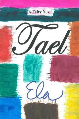 Tael de Ela