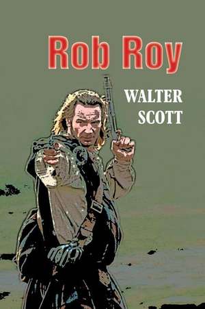 Rob Roy de Walter Scott