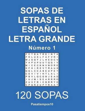 Sopas de Letras En Espanol Letra Grande - N. 1 de Pasatiempos10