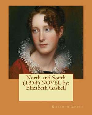 North and South (1854) Novel by de Elizabeth Gaskell