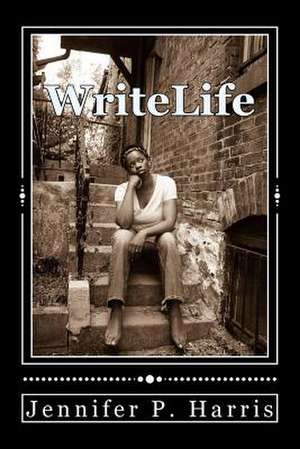 Writelife de Jennifer P. Harris