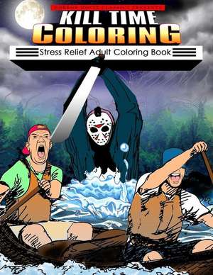 Kill Time Coloring de Classics, Horror Movie