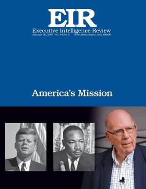 America?S Mission de Lyndon H. Larouche Jr