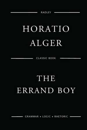 The Errand Boy de Alger, MR Horatio