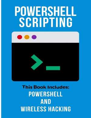 Powershell Scripting de Logan Styles