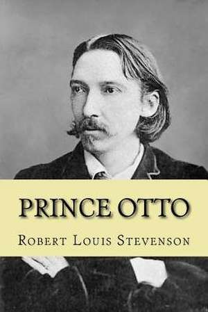 Prince Otto de Robert Louis Stevenson