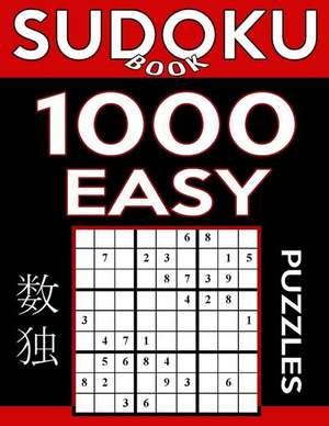 Sudoku Book 1,000 Easy Puzzles de Book, Sudoku