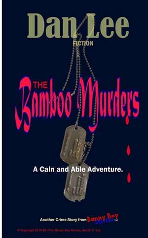 The Bamboo Murders de Dan Lee