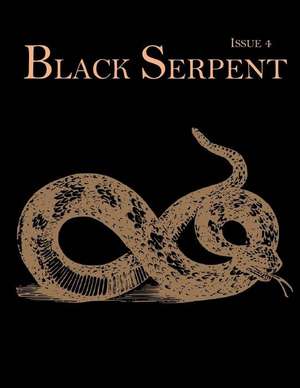 Black Serpent Magazine - Issue 4 de Publications, Ordo Flammeus Serpens