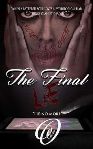 The Final Lie de Obsession