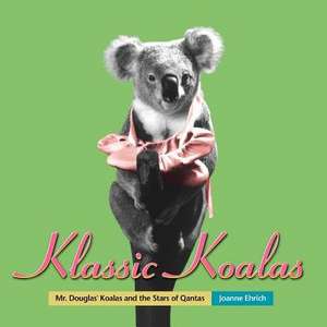 Klassic Koalas de Joanne Ehrich
