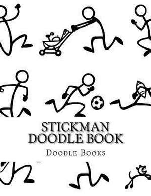 Stickman Doodle Book de Books, Doodle