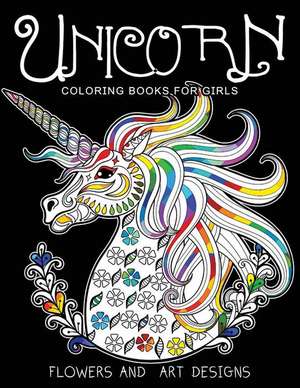 Unicorn Coloring Books for Girls de Brett D. Ureno