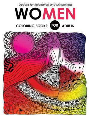 Women Coloring Books for Adutls de Faye D. Blaylock