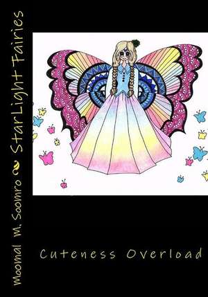 Starlight Fairies de Soomro, Moomal M.