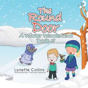The Round Door de Lynette Collins