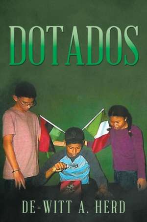 Dotados de De-Witt A. Herd