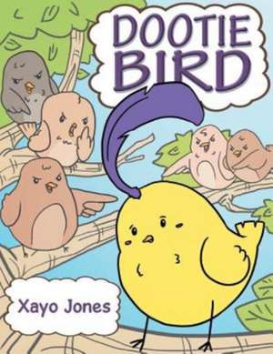 Dootie Bird de Xayo Jones