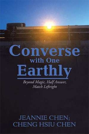 Converse with One Earthly de Jeannie Chen