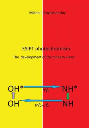 Esipt Photochromism de Mikhail Knyazhanskiy