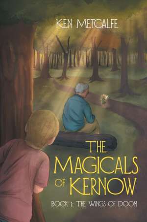 The Magicals of Kernow de Ken Metcalfe