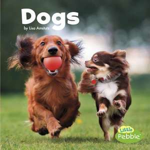 Dogs de Lisa J. Amstutz