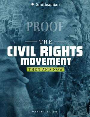 The Civil Rights Movement de Dan Elish