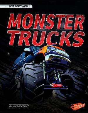 Monster Trucks de Matt Doeden