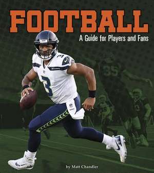 Football de Matt Chandler