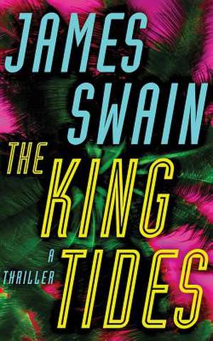 The King Tides de James Swain