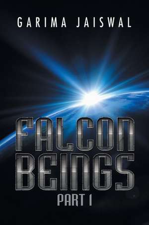 Falcon Beings de Garima Jaiswal