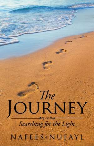 The Journey de Nafees-Nufayl
