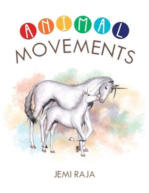 Animals Movements de Jemi Raja